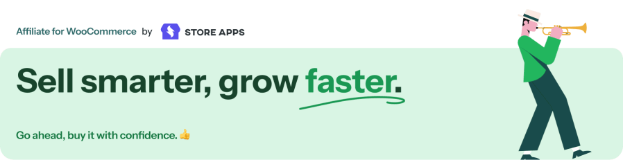 Sell smarter, grow faster. Get Affiliate for WooCommerce plugin.